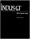 Indus GT DOS XL Operator's Guide Manuals